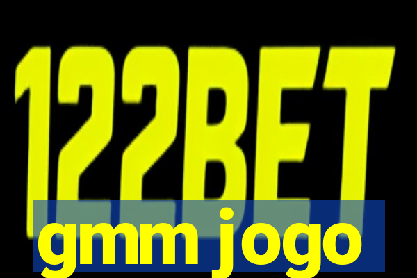 gmm jogo